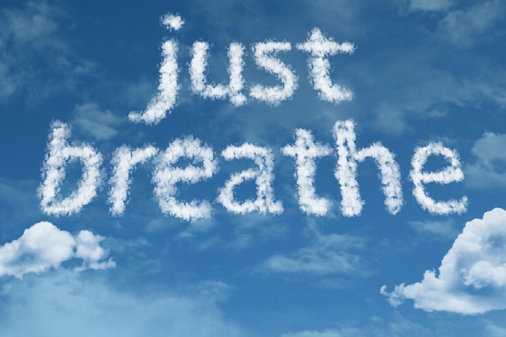Just Breathe. Want to change your mood? Take 5 deep breaths right now.